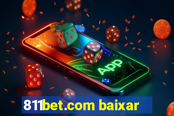 811bet.com baixar